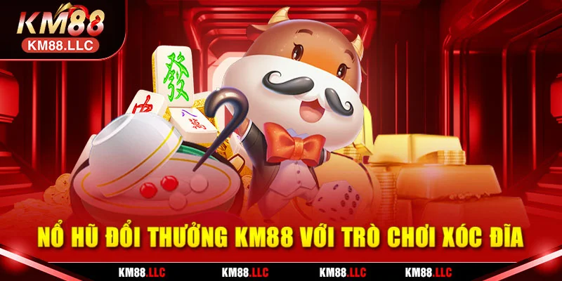 nổ hũ đổi thưởng